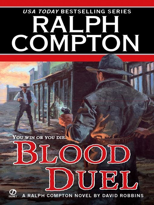 Title details for Blood Duel by Ralph Compton - Wait list